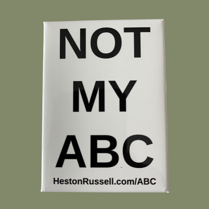 "Not my ABC" badge - PRE-ORDER