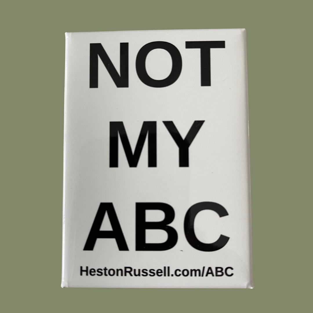 "NOT MY ABC" Badge